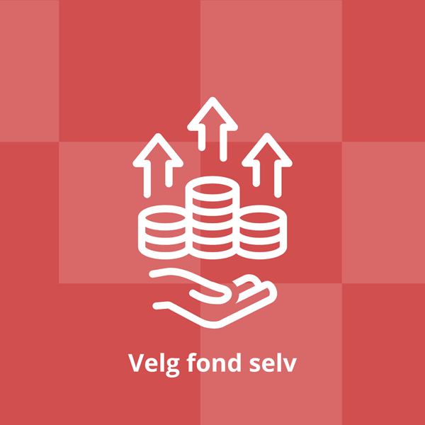 Velg fond selv